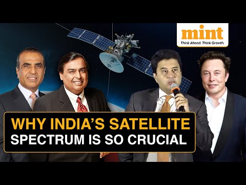 Indian Satellite Spectrum Battle Heats Up As The Govt Says No To Auctions | Mint Explains