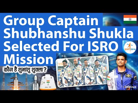 Group Captain Shubhanshu Shukla Selected For ISRO Mission | UPSC | SSB Interview