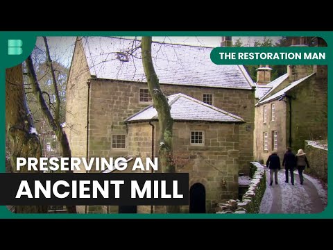 From Mill to Home - The Restoration Man - S02 EP15 - Home Renovation