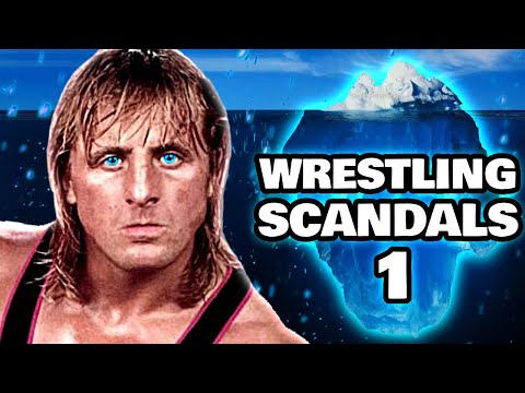 The Definitive Wrestling Scandals Iceberg | Part 1