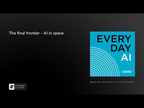 The final frontier - AI in space