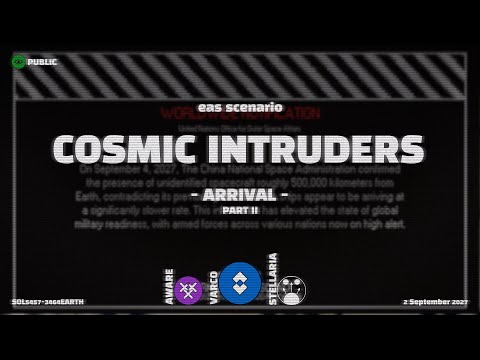 Arrival - Cosmic Intruders | EAS Scenario | Emergency Alert System | Part 2