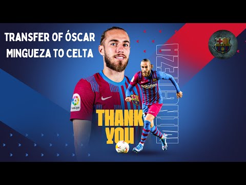 FC Barcelona Bids Farewell to Oscar Mingueza!