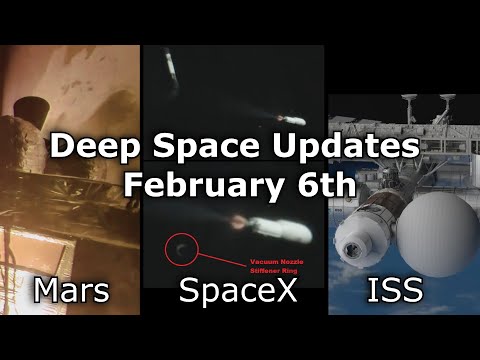 Amazing Launch Footage, Wayward Boats &amp; Buzzing The Launch Tower - Deep Space Updates - Feb 6th 2022