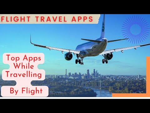 Must Have Travel Apps You Need In 2025 | Travel Apps You Wish To Know Earlier