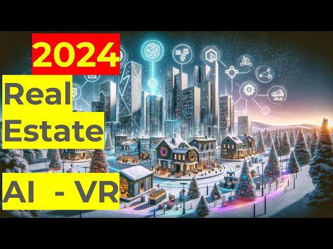 🌐🏡 &quot;2024&#039;s Real Estate Game-Changer: AI &amp; VR Revolutionize!&quot; 🤖🔍